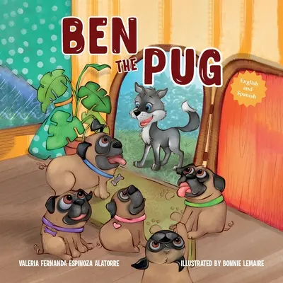 Mopslík Ben (anglicko-španielske vydanie) - Ben The Pug (English-Spanish Edition)