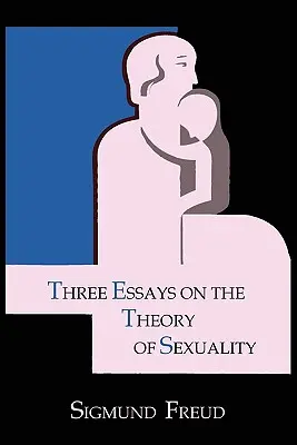 Tri eseje o teórii sexuality - Three Essays on the Theory of Sexuality