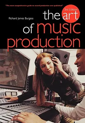 Umenie hudobnej produkcie - The Art of Music Production