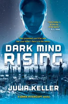 Temná myseľ povstáva: A Dark Intercept Novel - Dark Mind Rising: A Dark Intercept Novel