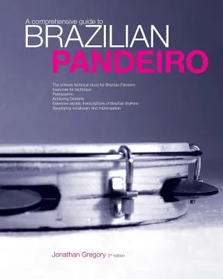 Komplexný sprievodca brazílskym pandeirom - A Comprehensive Guide to Brazilian Pandeiro