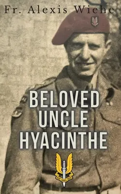 Môj milovaný strýko Hyacint - My Beloved Uncle Hyacinth