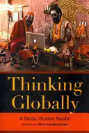 Myslieť globálne: Globálne štúdie: čítanka o globálnych štúdiách - Thinking Globally: A Global Studies Reader
