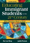 Vzdelávanie študentov z radov prisťahovalcov v 21. storočí: Čo by mali pedagógovia vedieť - Educating Immigrant Students in the 21st Century: What Educators Need to Know