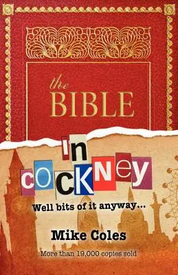 Biblia po kokotsky - The Bible in Cockney