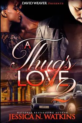 Zbojnícka láska 2 - A Thug's Love 2