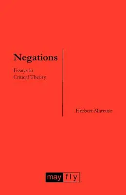 Negácie: Eseje z kritickej teórie - Negations: Essays in Critical Theory