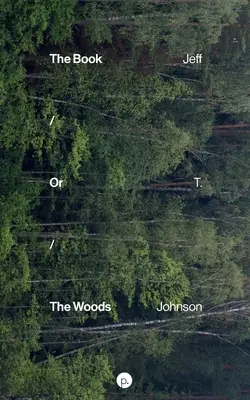 Kniha / Alebo / Les - The Book / Or / The Woods