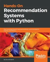 Praktické odporúčacie systémy s Pythonom - Hands-On Recommendation Systems with Python