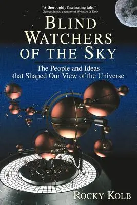 Slepí pozorovatelia oblohy - Blind Watchers of the Sky
