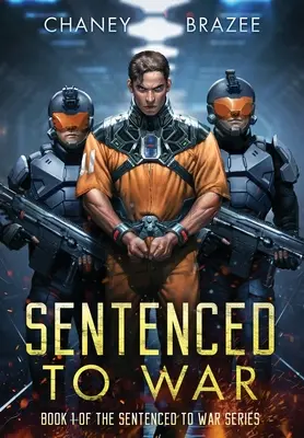 Odsúdený na vojnu - Sentenced to War