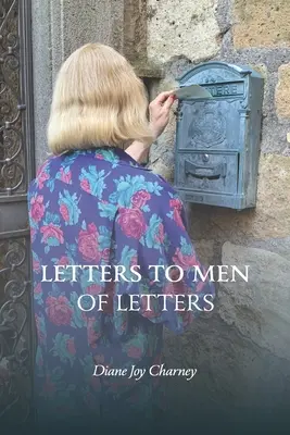 Listy mužom s písmenami - Letters to Men of Letters
