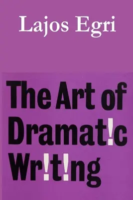 Umenie dramatického písania - The Art of Dramatic Writing