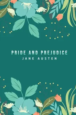 Pýcha a predsudok - Pride and Prejudice