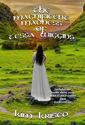 Veľkolepé šialenstvo Tessy Wigginsovej - The Magnificent Madness Of Tessa Wiggins