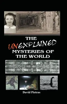 Nevysvetliteľné záhady sveta - The Unexplained Mysteries of The World