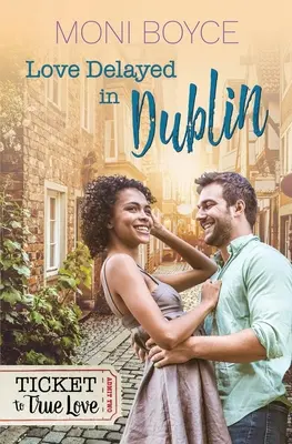 Love Delayed In Dublin (Oneskorená láska v Dubline) - Love Delayed In Dublin