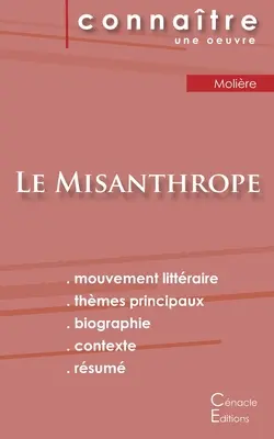Le Misanthrope de Molire (kompletná literárna analýza a zhrnutie) - Fiche de lecture Le Misanthrope de Molire (Analyse littraire de rfrence et rsum complet)
