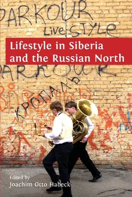 Životný štýl na Sibíri a ruskom severe - Lifestyle in Siberia and the Russian North