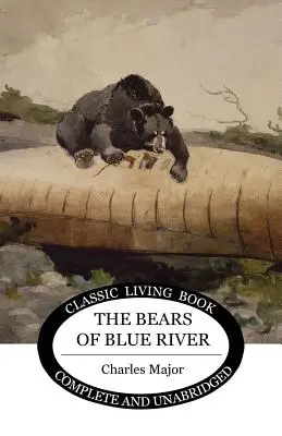 Medvede z Modrej rieky - The Bears of Blue River