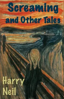 Krik a iné príbehy - Screaming and Other Tales