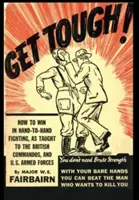 Buď tvrdý! Ako zvíťaziť v ručnom boji - Get Tough!: How To Win In Hand To Hand Fighting