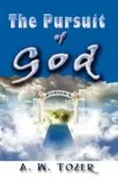The Pursuit of God (Hľadanie Boha) - The Pursuit of God