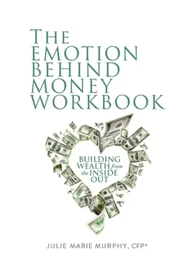 Pracovný zošit Emócie za peniazmi - The Emotion Behind Money Workbook