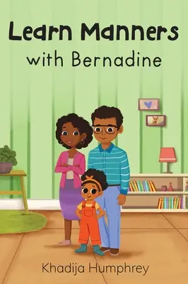 Naučte sa slušnému správaniu s Bernadine - Learn Manners with Bernadine