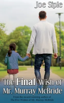 Posledné želanie pána Murraya McBrida - The Final Wish of Mr. Murray McBride