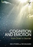 Cognition and Emotion: Od poriadku k poruchám - Cognition and Emotion: From order to disorder