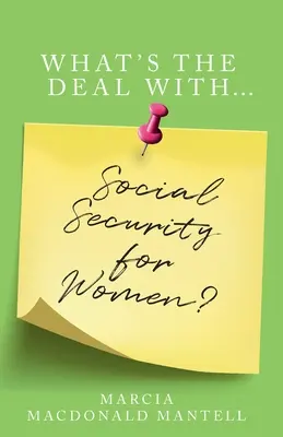 Ako je to so sociálnym zabezpečením pre ženy - What's the Deal with Social Security for Women