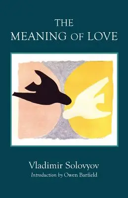 Zmysel lásky - The Meaning of Love