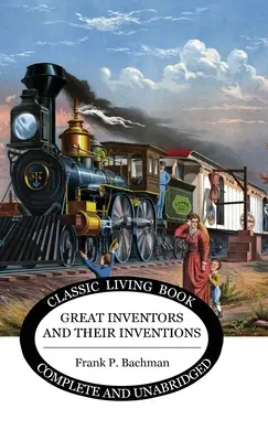 Veľkí vynálezcovia a ich vynálezy - Great Inventors and their Inventions