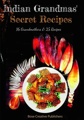 Tajné recepty indických babičiek - Indian Grandmas Secret Recipes