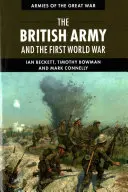 Britská armáda a prvá svetová vojna - The British Army and the First World War