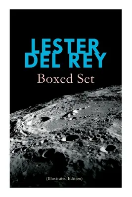 Lester del Rey - Boxed Set (Ilustrované vydanie): Odznak neslávy, Nebo padá, Policajt na svojej planéte, Prenasledovanie, Víťazstvo, Nechajte ich dýchať Space - Lester del Rey - Boxed Set (Illustrated Edition): Badge of Infamy, The Sky Is Falling, Police Your Planet, Pursuit, Victory, Let'em Breathe Space