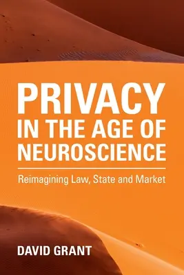 Súkromie vo veku neurovedy - Privacy in the Age of Neuroscience