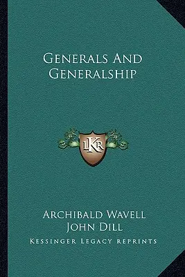Generáli a generálstvo - Generals and Generalship