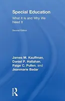 Špeciálne vzdelávanie: Čo je to a prečo ju potrebujeme - Special Education: What It Is and Why We Need It
