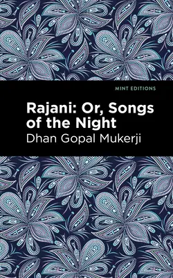 Rajani: Piesne noci - Rajani: Songs of the Night