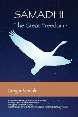 Samádhi Veľká sloboda - Samadhi The Great Freedom