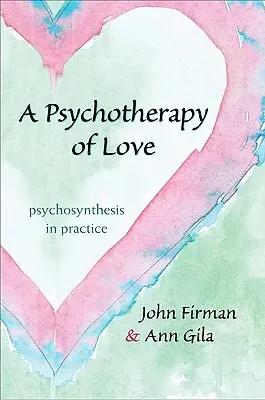 Psychoterapia lásky - A Psychotherapy of Love