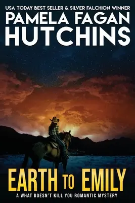 Zem pre Emily (Emily #2): Čo ťa nezabije romantické tajomstvo - Earth to Emily (Emily #2): A What Doesn't Kill You Romantic Mystery