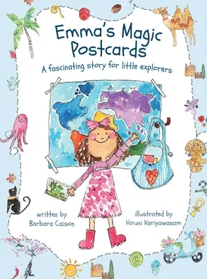Emmine čarovné pohľadnice: Fascinujúci príbeh pre malých bádateľov - Emma's Magic Postcards: A fascinating story for little explorers