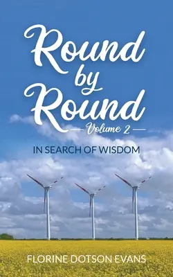 Round by Round Volume 2: In Search of Wisdom - Round By Round Volume 2: In Search of Wisdom