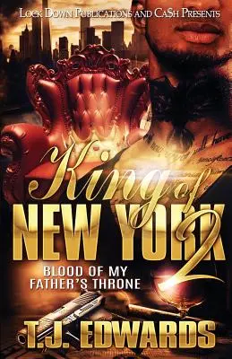 Kráľ New Yorku 2: Krv z trónu môjho otca - King of New York 2: Blood of my Father's Throne