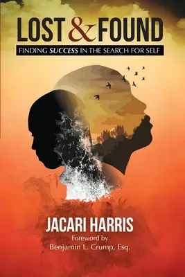 Straty a nálezy: Nájsť úspech v hľadaní seba samého - Lost & Found: Finding Success in the Search for Self