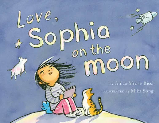 Láska, Sophia na Mesiaci - Love, Sophia on the Moon