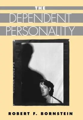 Závislá osobnosť - The Dependent Personality
